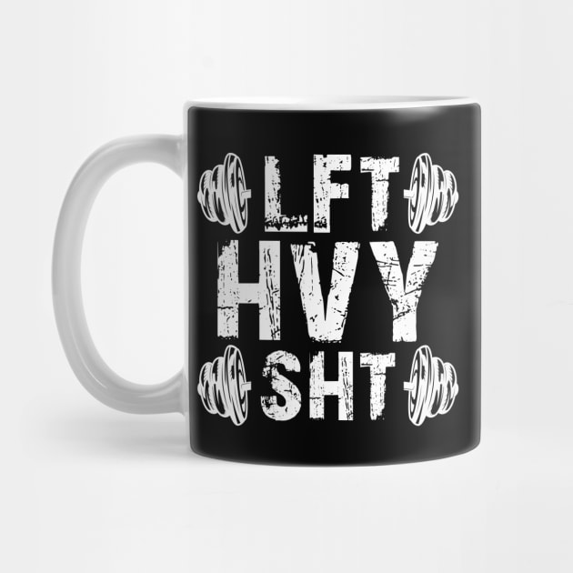 Gym Workout - LFT HVY SHT w by KC Happy Shop